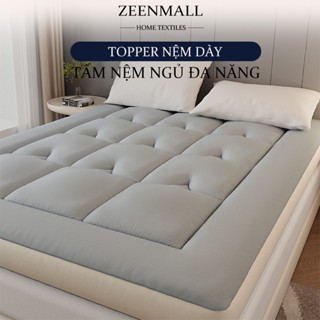 ZEEN Nệm Trải Sàn Nệm dày Topper nệm dày Tấm nệm ngủ đa năng size M2/M5/M8