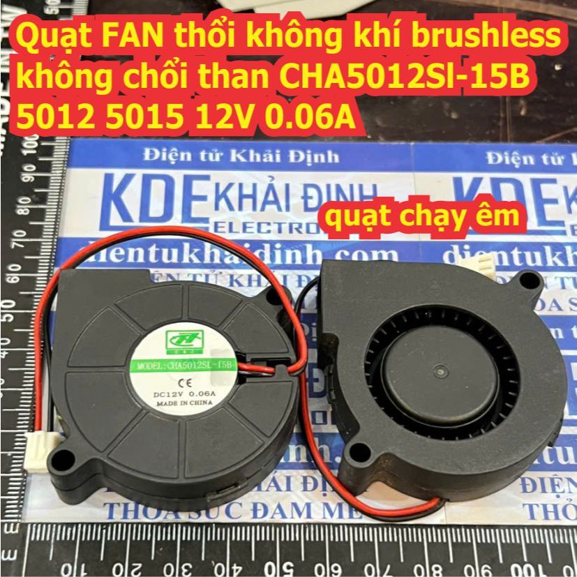 2 cái Quạt FAN thổi không khí tản nhiệt brushless không chổi than CHA5012SL-15B 5012 5015 12V 0.06A 