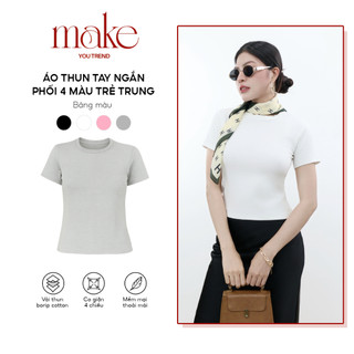  Áo thun basic nữ tay ngắn Makeyoutrend vải cotton borip hàn quốc mềm mại co dãn 4 chiều trẻ trung năng động 