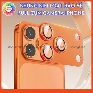  Khung kim loại bảo vệ full cụm camera iPhone 17 Pro Max  16 Plus  15 Pro Max  14  có cường lực bảo vệ mặt kính  