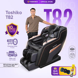 Ghế massage trị liệu toàn thân Toshiko T82 mới công nghệ con lăn 3D cao cấp