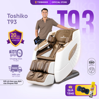 Ghế massage toàn thân Toshiko T93 chức năng dò tìm huyệt đạo thông minh công nghệ con lăn 4D cao cấp