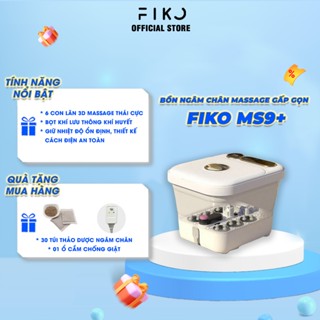   Độc quyền kienthanhle.90  Bồn ngâm chân massage gấp gọn FIKO MS9 PLUS - Tặng ổ cắm chống giật và túi thảo mộc 
