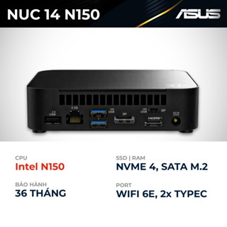  ASUS NUC 14 Essential Mini PC | Intel N150 | RAM DDR5 | SSD NVMe | RNUC14MNK1500000 | Nhỏ gọn 