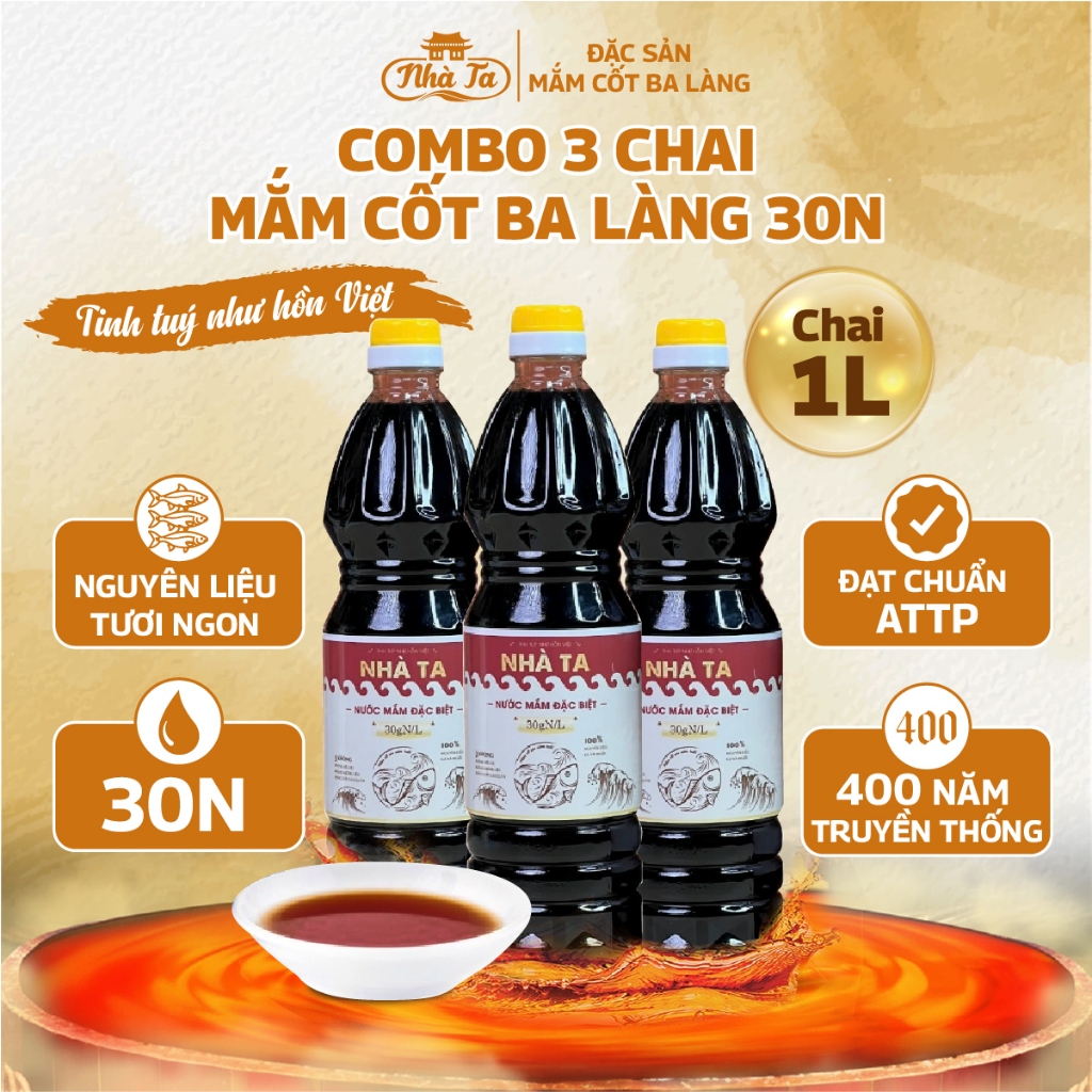 [MẮM BA LÀNG] Combo 3 Chai Nước Mắm Cá Cơm Ba Làng Nhà Ta 400 Năm Truyền Thống 1000ml