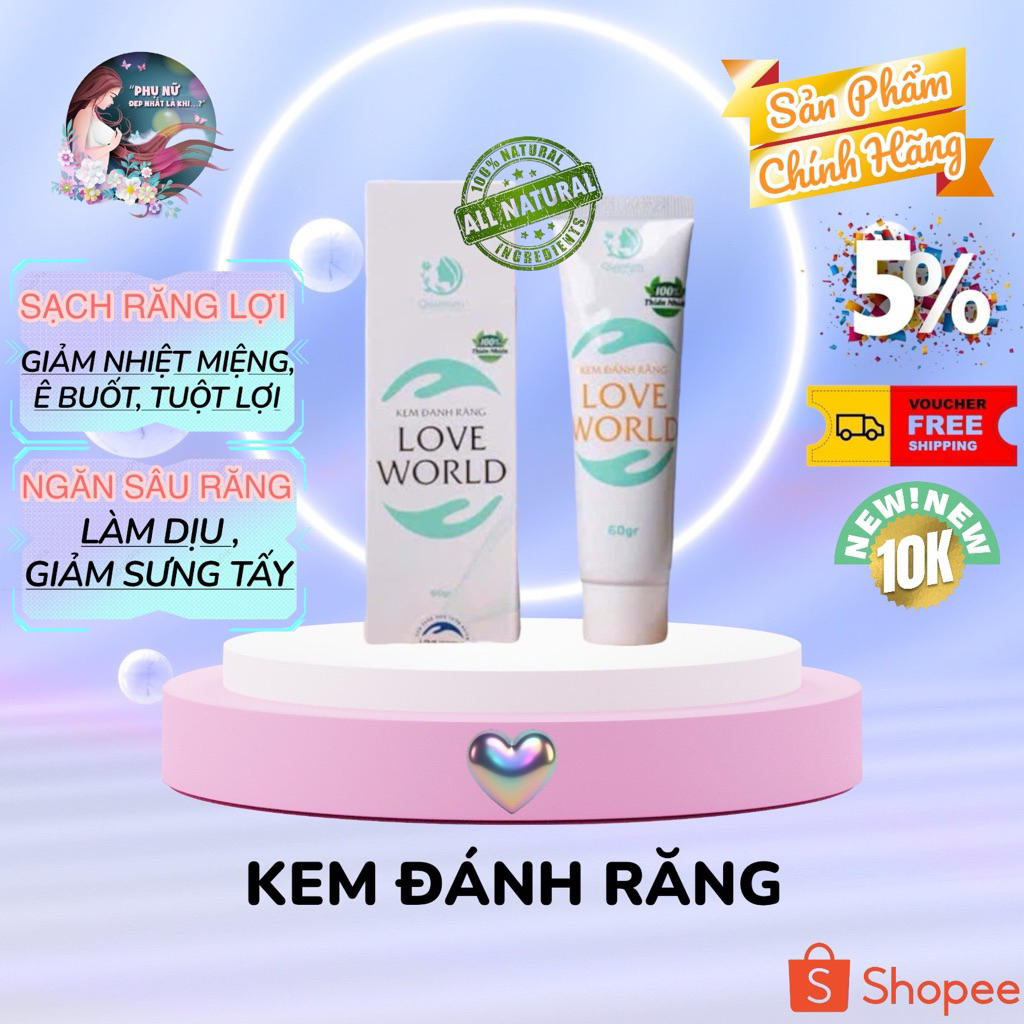 Kem Đánh Răng ( Love World)