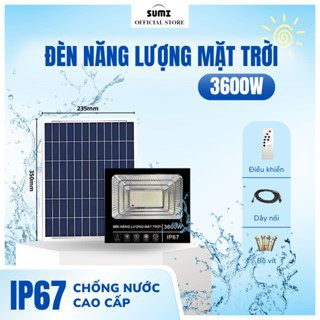  Đèn Năng Lượng Mặt Trời SUMI Siêu Sáng Công Suất 3600W Vỏ Nhựa ABS Chống Nước IP67 