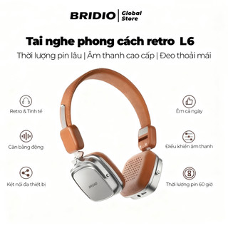  Tai Nghe Bluetooth Bridio L6 - Phong Cách Retro Âm Thanh HD Chống Ồn ENC Pin Trâu 45H - Bảo Hành 1 ĐỔI 1 