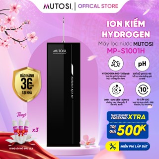 Máy Lọc Nước Ion Kiềm Hydrogen MUTOSI MP-S1001H, 10 cấp lọc mạnh mẽ, 2 chế độ nước