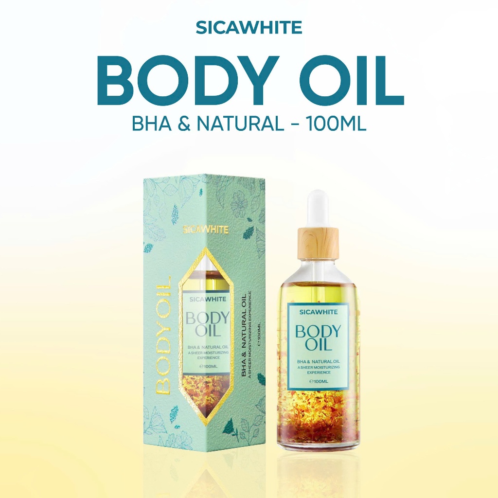 BODY OIL/BHA & NATURAL OIL dầu dưỡng thiên nhiên hỗ trợ da sáng khỏe, căng mịn SC SICAWHITE