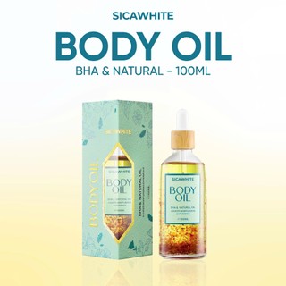 BODY OIL/BHA & NATURAL OIL dưỡng sáng da tự nhiên, cấp ẩm chuyên sâu và mịn màng SC SICAWHITE