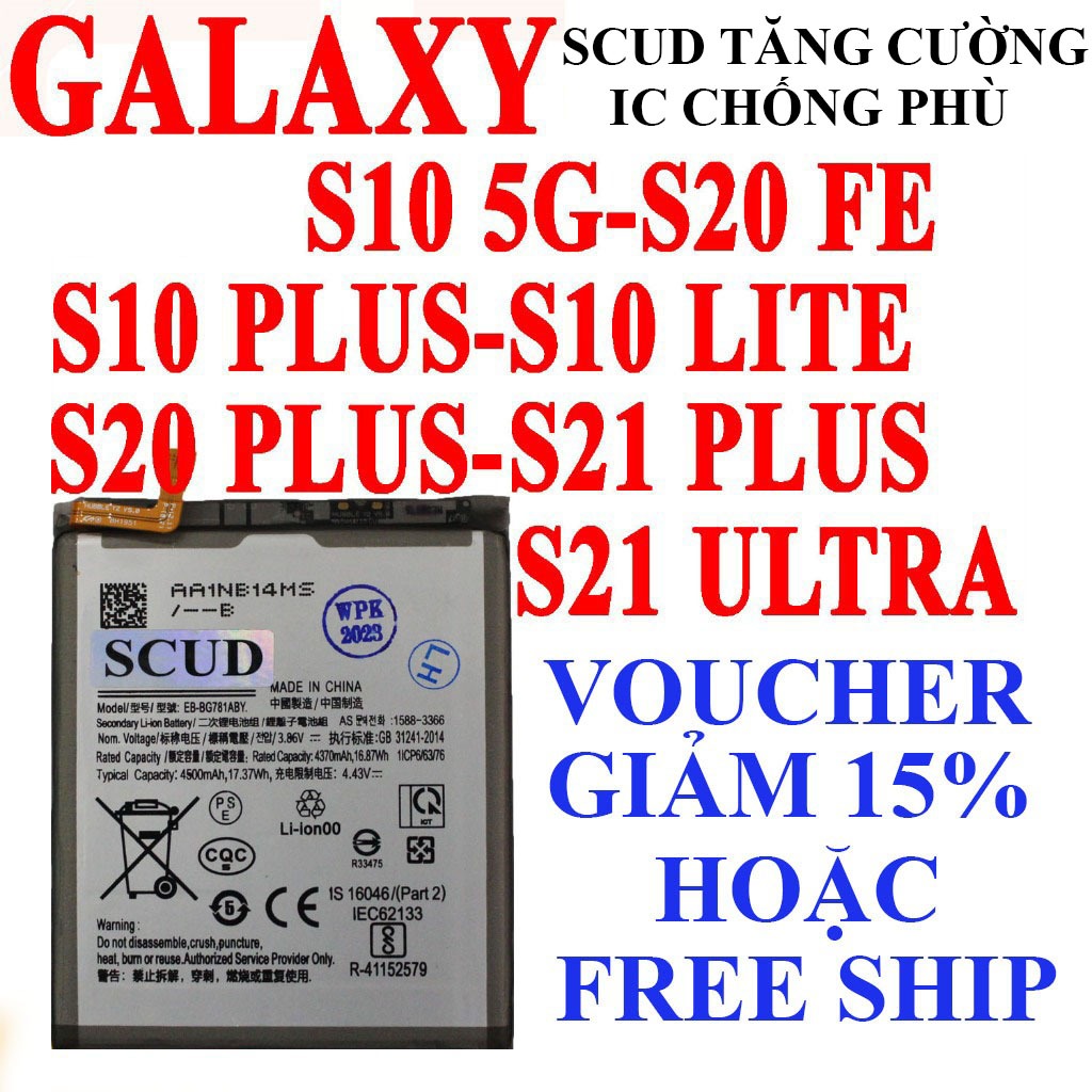 Pin Scud cho Samsung Galaxy S10/S10 5G/S10 Plus/S10 Lite/S20 FE/S20 Plus/S21 Plus/S21 Ultra