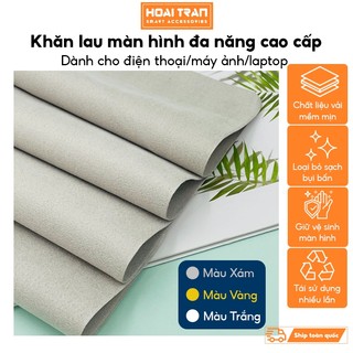  Khăn lau vệ sinh màn hình kính mắt lens máy ảnh đa năng siêu mềm mịn mỏng nhẹ lau sạch 