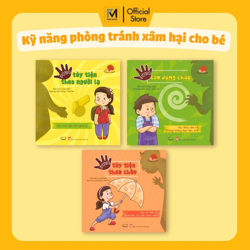 Sách Cho Bé - Bộ 3 Cuốn Tự Bảo Vệ Mình Khỏi Xâm Hại - Cho Bé 2-12 Tuổi (Song Ngữ Anh - Việt)