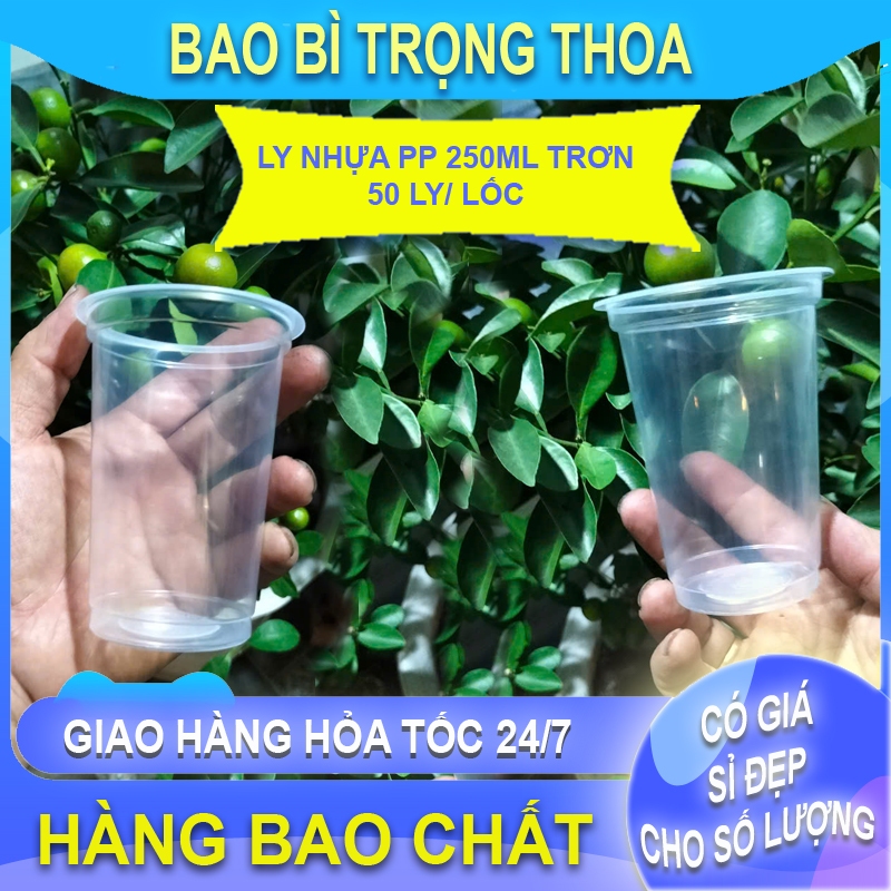 ly nhựa trơn pp  250 ml (1 cây 50 cái)