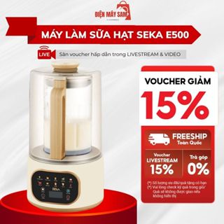 Máy làm sữa hạt đa năng SEKA E500 đa chức năng, máy xay sữa đậu nành chính hãng