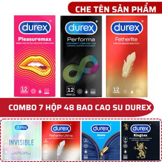 Combo 7 Hộp 48 cái bao cao su Durex performa, invisible, kingtex, pleasuremax, fetherlite, ulitma