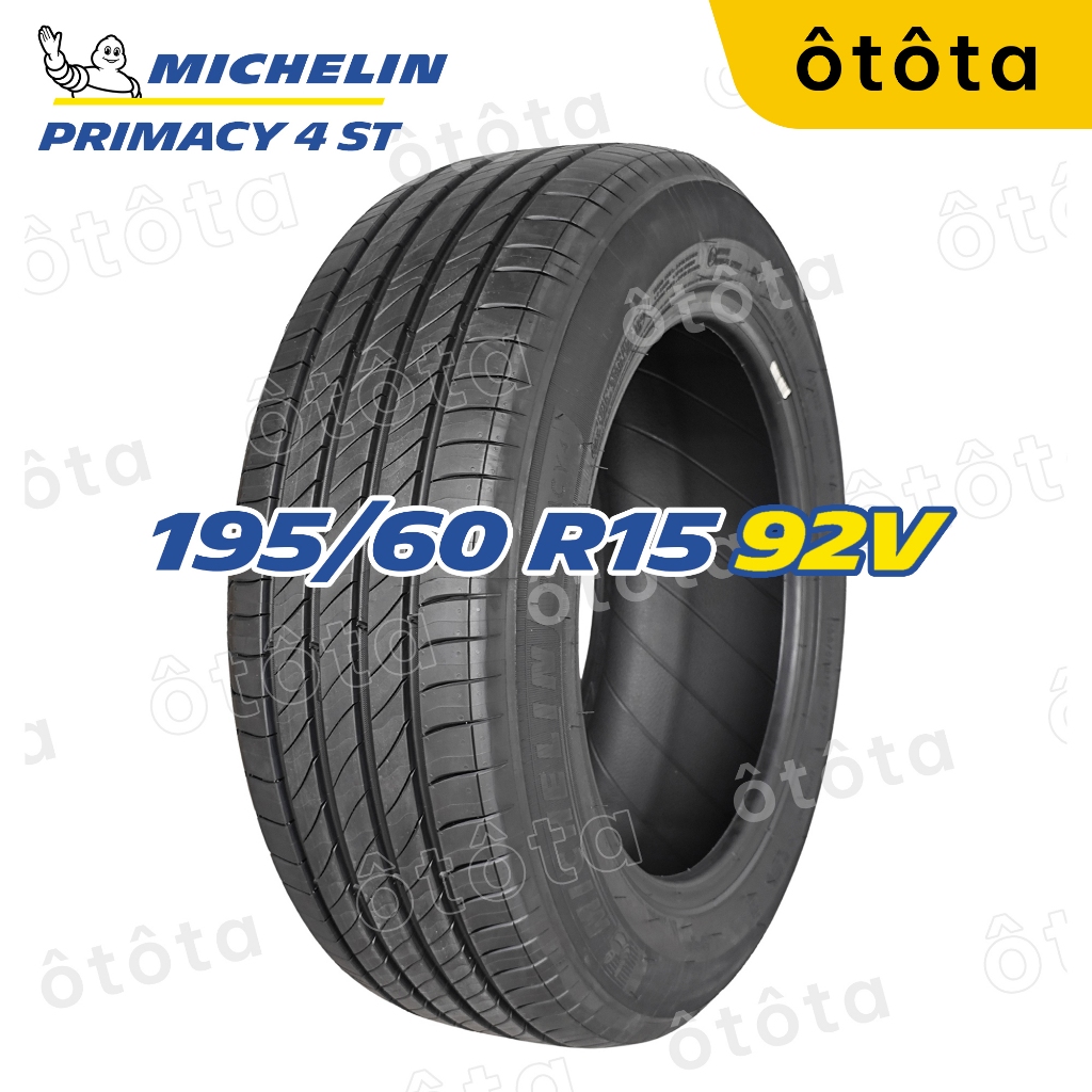 Lốp ô tô Michelin 195/60 R15 92V Primacy 4 ST – Chính Hãng BH 6 năm (195/60R15, 195 60 R15)