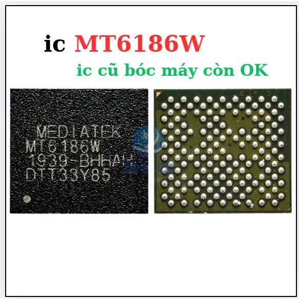 ic MT6186W,ic cũ bóc máy còn ok