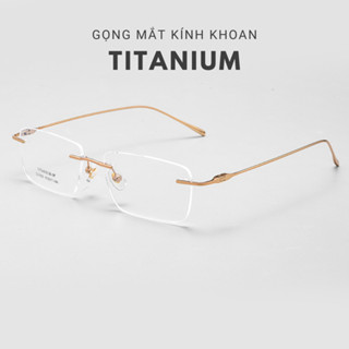    Phiên Bản LUXURY   Gọng mắt kính Khoan Titan IP nguyên khối nhẹ thiết kế bởi Despointsvn Titanium 