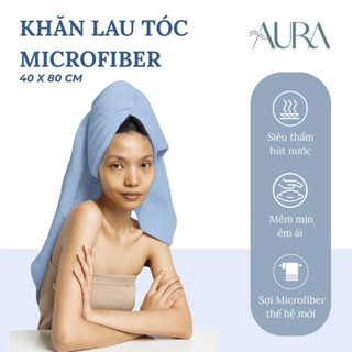  Khăn Lau Tóc Aura Siêu Thắm Nước 