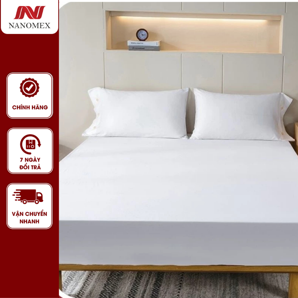 [TẶNG KHĂN]Ga chun bọc nệm - Drap giường tiêu chuẩn khách sạn Nanomex  bảo vệ đệm chống ố vàng bụi b