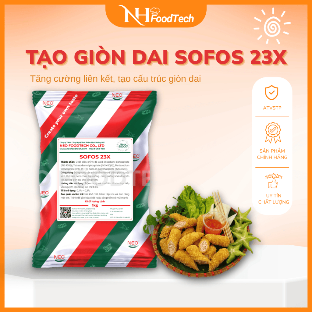 Sofos 23X Phụ gia tạo kết cấu, tạo dẻo cho nem chua rán, xúc xích, giò chả