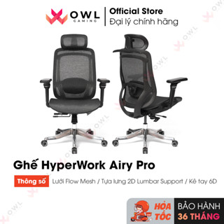 Ghế công thái học HyperWork Airy Pro OC04 (Hàng chính hãng)