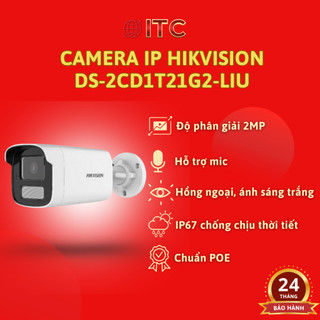  Camera IP 2 4MP thân trụ lớn HIKVISION DS-2CD1T2 4 1G2-LIU micro thu âm màu đêm  POE chính hãng 