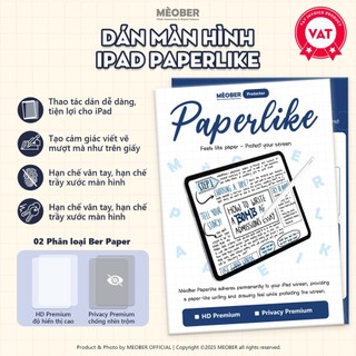   Premium  Dán màn hình iPad Paperlike Nhám - Viết vẽ như trên giấy chống chói hạn chế ánh sáng xanh Ber Paper by MèoB 