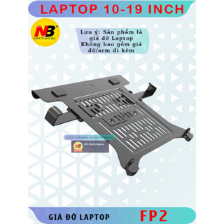  FP2 - Giá Đỡ Laptop Giá đỡ Macbook  Màn hình 10- 17 inch    #Arm Laptop #Giá treo laptop 