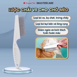 Lược Chải Ve rận cho Chó Mèo MASTERCARE Tiện Dụng, Giải Pháp Hiệu Quả Cho Bộ Lông Sạch Khỏe