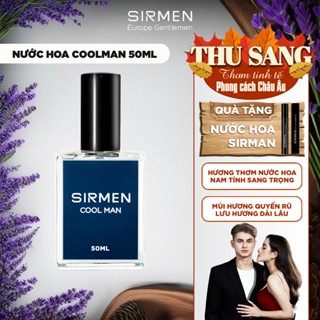 [Chai 50ml] Nước hoa nam SIRMEN COOL MAN Eau de Parfum Châu Âu cao cấp thơm thanh mát, trẻ trung, năng động