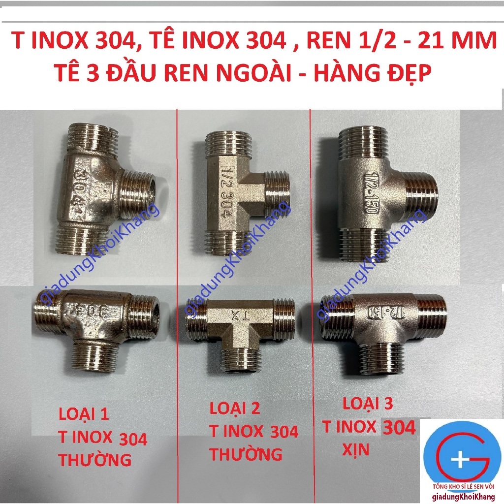 T ĐÚC SÀI GÒN, T REN NGOÀI, TÊ REN NGOÀI 1/2 -  20, T INOX HÀNG XỊN