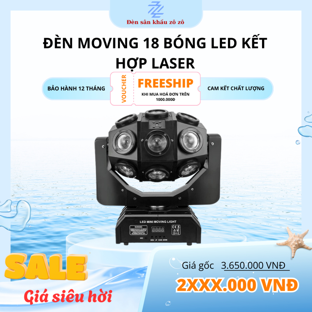 Đèn sân khấu moving 18 mắt + laser