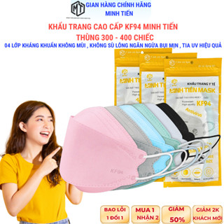 Thùng 300 Và 400 chiếc (Tặng 40 Cái 5D) Khẩu Trang Cao Cấp KF94 MINH TIẾN 4 lớp  ko mùi ko xù lông