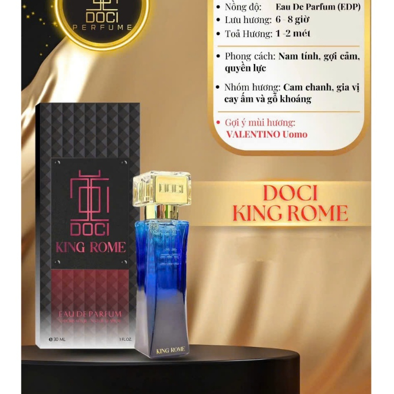 Nước Hoa Nam , KING ROME , DOCI PERFUME 30ml , Nam Tính Gợi Cảm Quyền Lực , Nước Hoa DOCI , Perfume 