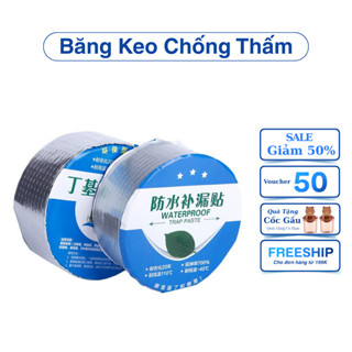 Cuộn 3 Mét Băng Keo Dán Rộng 5cm/10cm/ Miếng Siêu Dính, Chống Thấm Nước, Keo Chống Dột Cao Cấp
