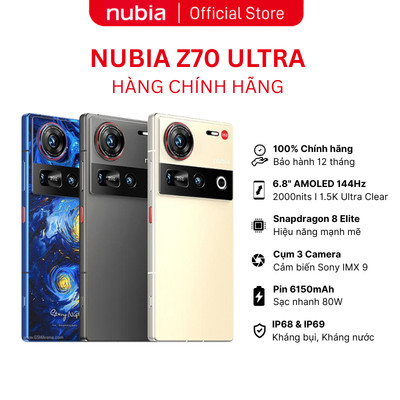 Điện Nubia Z70 Ultra I Chip Snapdragon 8 Elite I Màn AMOLED 144Hz I Camera cảm biến Sony I IP69 I Pin 6150mAh sạc 80W
