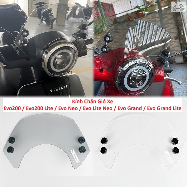 Kính Chắn Gió Cao Cấp Cho Vinfast Evo 200 Evo 200 Lite Evo Neo Evo Grand Evo Grand Lite Evo Max