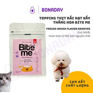  TOPPING THỊT RẮC HẠT SẤY THĂNG HOA BITE ME FREEZE-DRIED FLAVOR BOOSTER CHO CHÓ MÈO BONADAY PETS TỪ THỊT TƯƠI gói 50g 