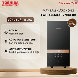  Máy Tắm Nước Nóng Trực Tiếp Toshiba TWH-45EMC1PVN K -KB - Công Nghệ SensTemp - Bơm DC Tiết Kiệm Điện 