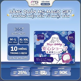   CHE TÊN SẢN PHẨM   1 BỊCH 10 MIẾNG Băng vệ sinh quần MG Magic Gift Nhật Bản đai eo co giãn thấm hút tốt chống tràn 
