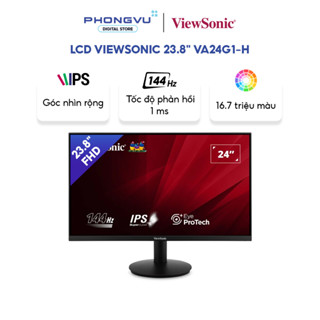  Màn hình LCD Viewsonic 23.8" VA24G1-H  1920X1080  IPS  144Hz  1ms  Đen - bảo hành 36  tháng  