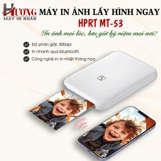Máy In Ảnh Nhanh Không Dây HPRT MT53 -313 DPI - In Ảnh Nhanh Từ Điện Thoại Qua KN Bluetooth - Hỏa Tốc TPHCM