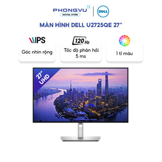  Màn hình Dell U2725QE 27"  4K UHD 3840 x 2160  IPS  120Hz  5 ms  -Bảo hành 36 tháng 