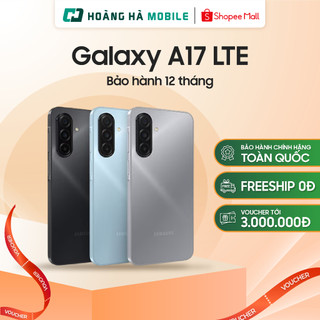  Điện thoại di động Samsung Galaxy A17 LTE 8GB 128GB - Nguyên Seal Chưa Active 