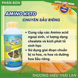  Phân bón lá AMINO KYTO  Cây sầu riêng  