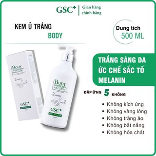 Ủ trắng body GSC Whitening 500ml – Dưỡng trắng sáng, đều màu, cấp ẩm, mịn da toàn thân
