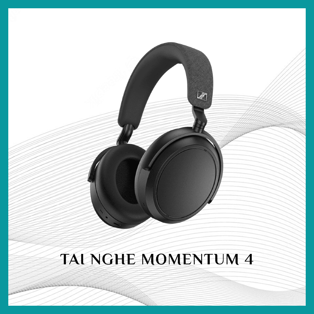 ]CHÍNH HÃNG] Sennheiser Momentum 4 – Headphone ANC, Âm Thanh Audiophile, Pin 60 Giờ, Bluetooth 5.2